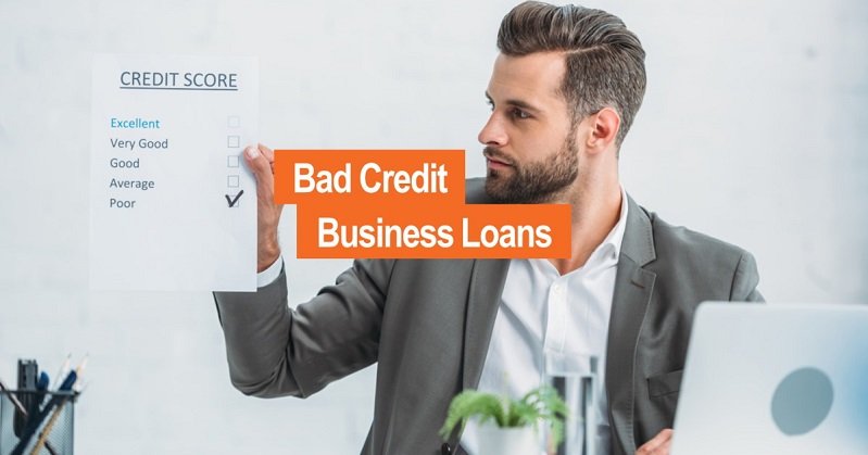 Things That You Must Know About Bad Credit Business Loans