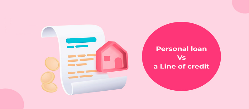 Personal Loan vs Line of Credit: What is Better?